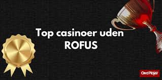 Oplev Spændingen ved Casino Uden Rufus i Danmark