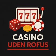 Danske Casino Sider Uden ROFUS - Dit Guidet Til Spiloplevelser